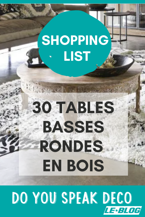 Epingle pinterest - Shopping list 30 tables basses rondes en bois